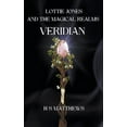 thumbnail image 1 of Lottie Jones Revised Lottie Jones and the Magical Realms: Veridian, Book 2, (Paperback), 1 of 1