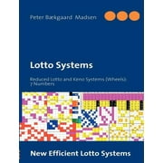 Lotto Systems Reduced Lotto and Keno Systems Wheels 7 Numbers, Paperback