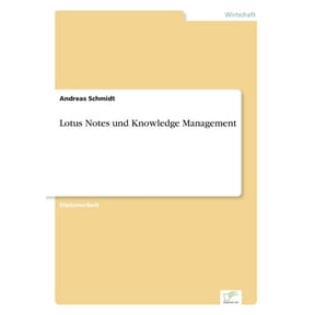Lotus Notes und Knowledge Management, (Paperback)