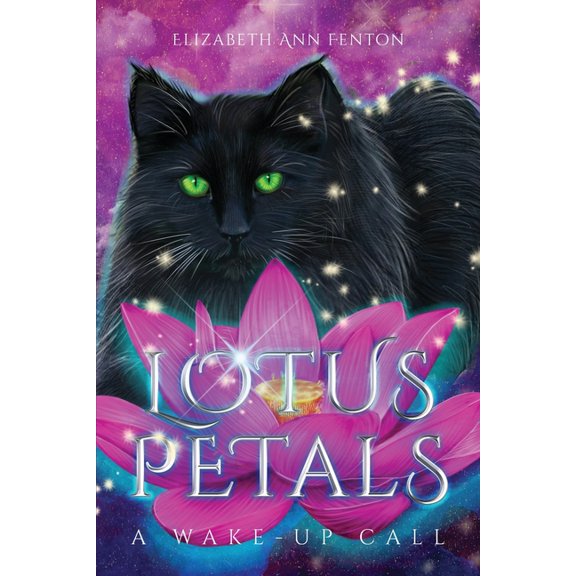Lotus Petals Lotus Petals: A Wake-Up Call, Book 1, (Paperback)