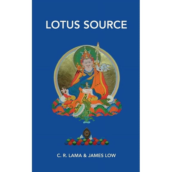 Lotus Source: Becoming Lotus Born, (Hardcover)