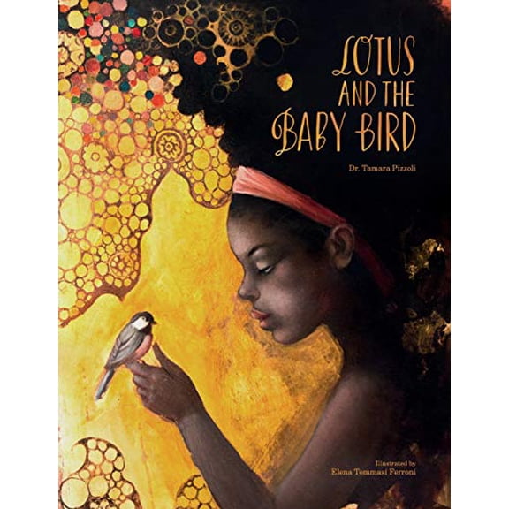 Pre-Owned Lotus and the Baby Bird (Paperback) 0997686014 9780997686012