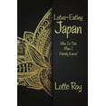 thumbnail image 1 of Lotus-eating Japan : Who Is This Man I Hardly Know!, 1 of 1