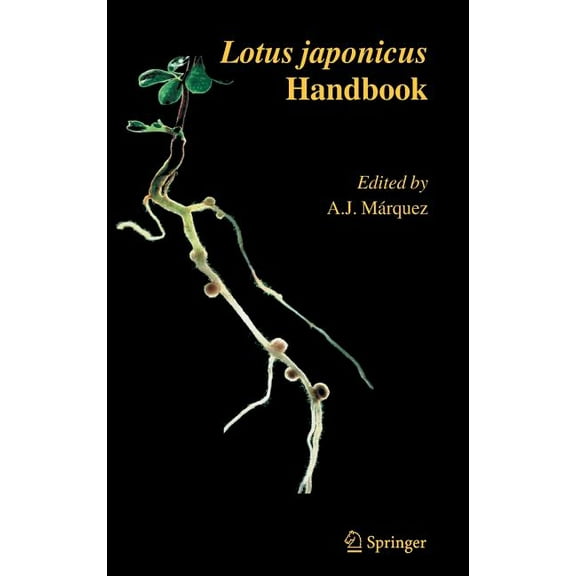Lotus Japonicus Handbook, (Hardcover)