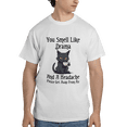 thumbnail image 1 of Lotusprinthandmade Funny Cat You Smell Like Drama and a Headache White Classic Unisex T-Shirt 100% Cotton S-5XL, 1 of 3