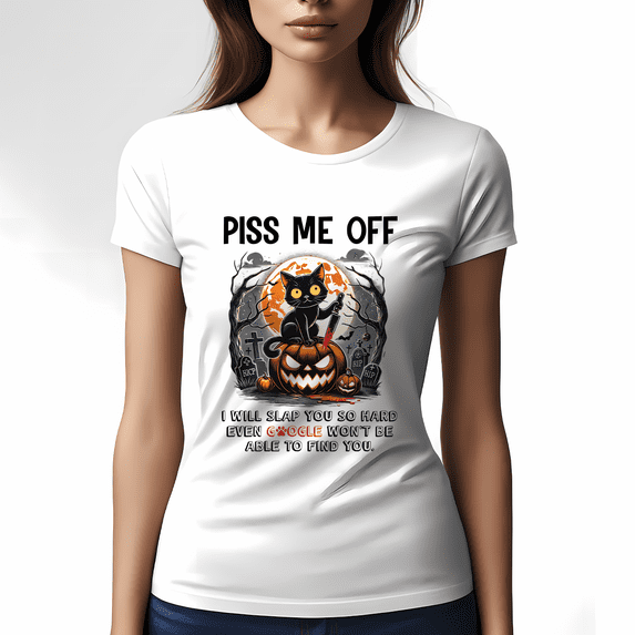 Lotusprinthandmade Horror Black Cat Piss Me Off I Will Slap You So Hard Halloween White Classic Unisex T-Shirt 100% Cotton S-5XL (S)