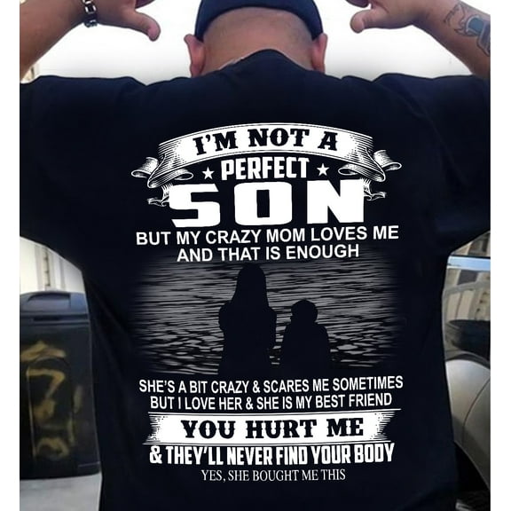 Lotusprinthandmade I'm Not a Perfect Son Black Classic Unisex T-Shirt 100% Cotton S-5XL (M), funny son quote t-shirt