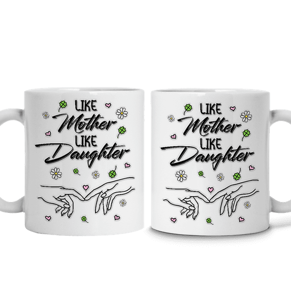 Lotusprinthandmade Like Mother Like Daughter White Ceramic Mug (15oz) (Made In US)