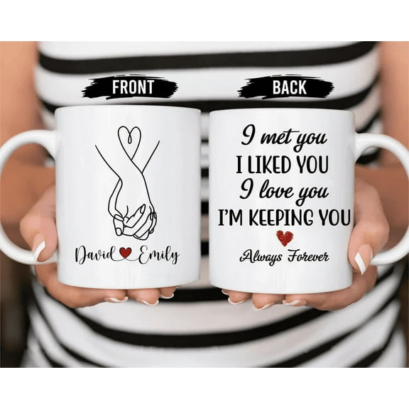 Lotusprinthandmade Personalized I Met You I Liked You I Love You Couple White Ceramic Mug (11oz) (Made In US), Romantic Mug For Couples With Heartfelt Message