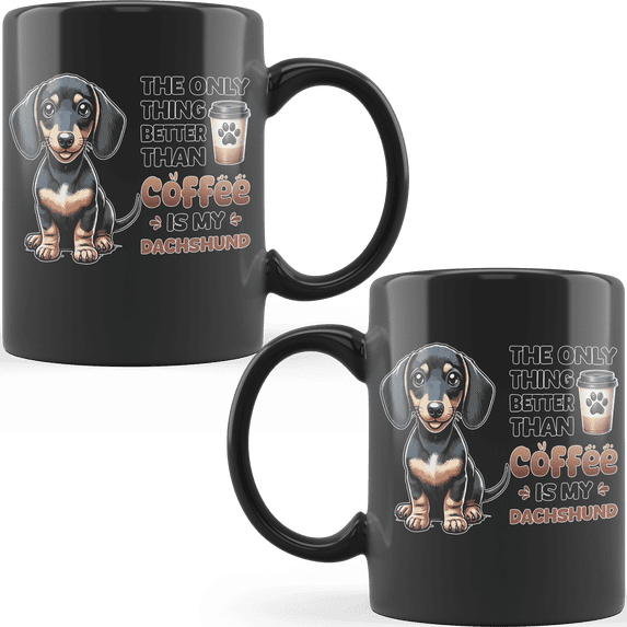 Lotusprinthandmade The Only Thing Better Than My Coffee is My Dog Black Ceramic Mug (11oz) (Made In US)