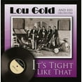 thumbnail image 1 of Lou Gold - It's Tight Like That - Music & Performance - CD, 1 of 1