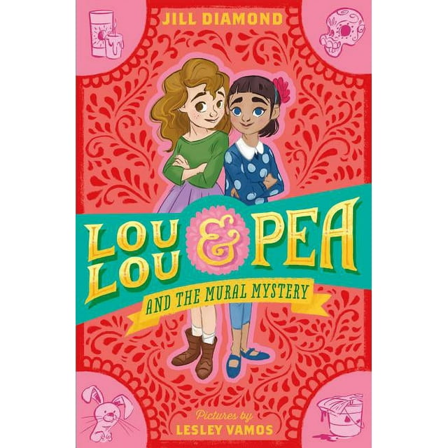 Lou Lou and Pea: Lou Lou and Pea and the Mural Mystery (Paperback)