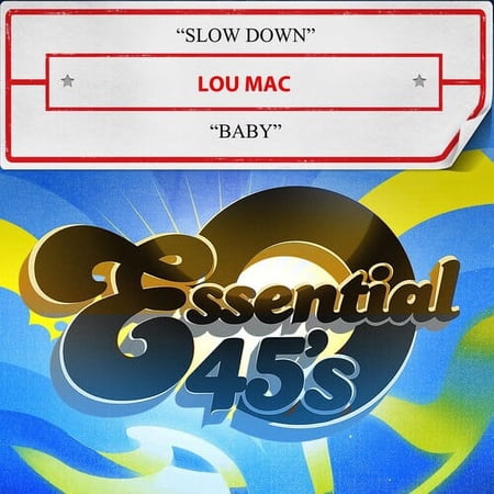 Lou Mac - Slow Down / Baby (Digital 45) - Music & Performance - CD