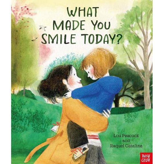 Lou Peacock What Made You Smile Today? (Paperback)