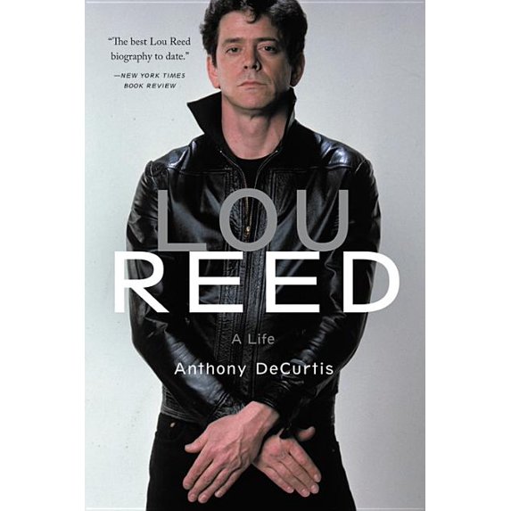 Lou Reed: A Life, (Paperback) - Walmart.com