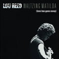 thumbnail image 1 of Lou Reed - Lou Reed - Waltzing Matilda (love Has Gone Away) - Rock - CD, 1 of 1