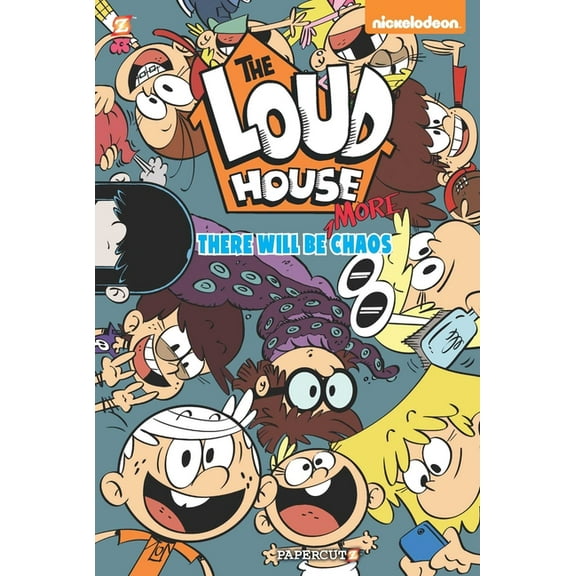 Loud House The Loud House #2: There Will Be More Chaos, Book 2, (Hardcover)