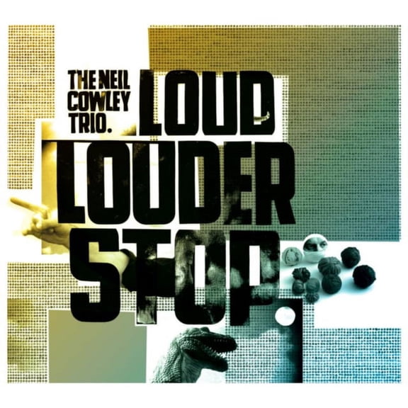 Loud Louder Stop Neil Cowley Trio (CD)