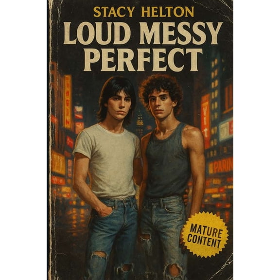 Loud Messy Perfect, (Paperback)
