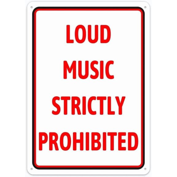 Loud Music Strictly Prohibited Sign Safety Restriction Alert Attention Caution Warning Notice Aluminum Metal Tin 8"X12" Sign Plate