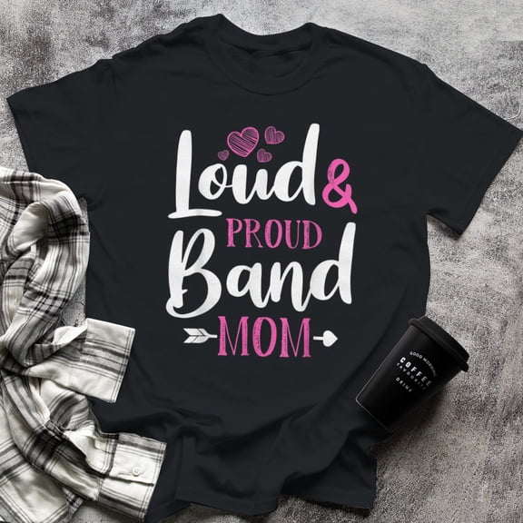 Loud & Proud Band Mom Marching Band Gift, X-Large, Black