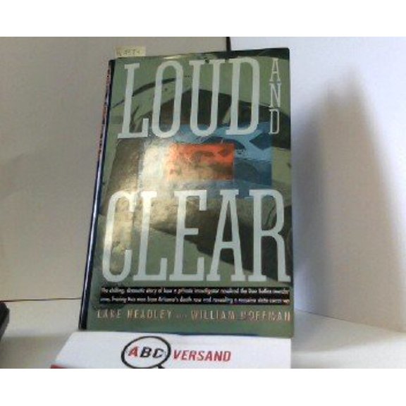 Pre-Owned Loud and Clear (Hardcover) 0805011382 9780805011388