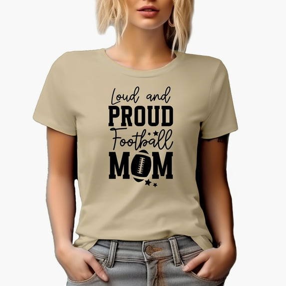 Loud and Proud Football Mom Merch Gift, Tan T-Shirt, Small