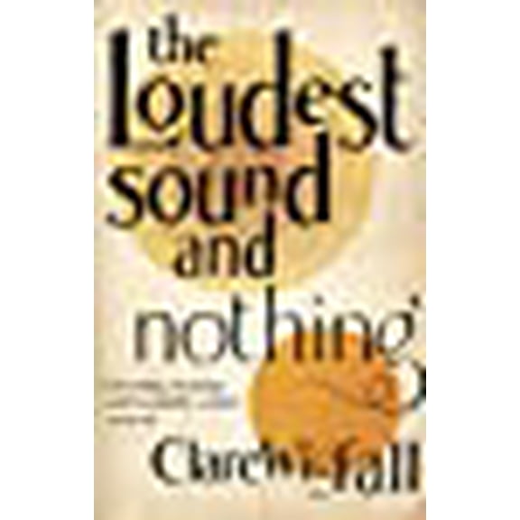 Pre-Owned Loudest Sound and Nothing