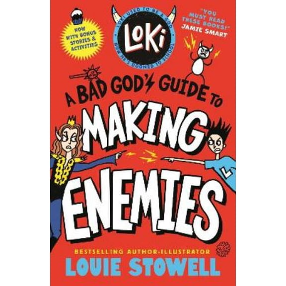 Louie Stowell Loki: A Bad God's Guide to Making Enemies (Paperback) Loki: A Bad Gods Guide