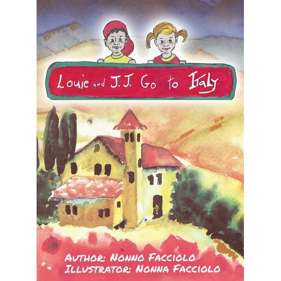 Louie and J.J. Go to Italy, (Hardcover)