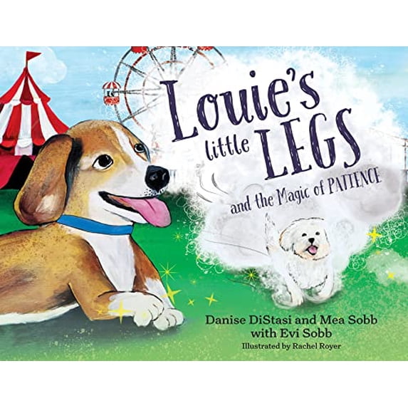 Pre-Owned Louie's Little Legs; The Magic of Patience (Soft Cover) Paperback