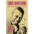 thumbnail image 1 of Pre-Owned Louis Armstrong: An American Genius (Paperback) 0195037278 9780195037272, 1 of 1