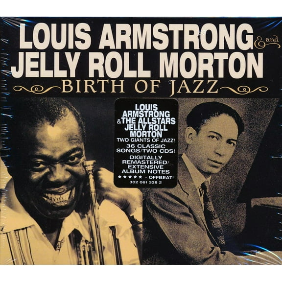 Louis Armstrong, Jelly Roll Morton - Birth Of Jazz (36 tracks) (2xCD) (remastered) - CD