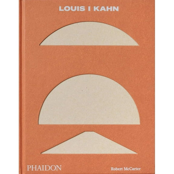 Louis I Kahn: Revised and Expanded Edition, (Hardcover)