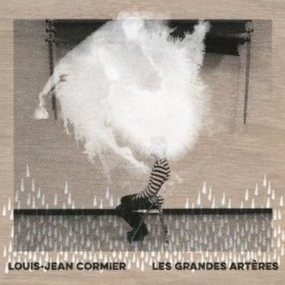 Louis-Jean Cormier - Les Grandes Arteres - Music & Performance - Vinyl
