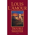 thumbnail image 1 of Louis L'Amour: Trouble Shooter: A Novel (Paperback), 1 of 1
