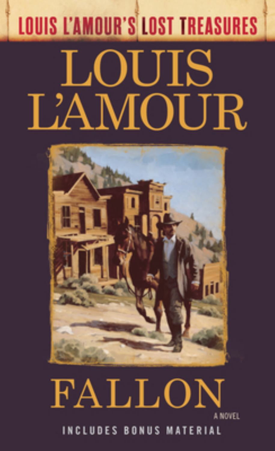 Louis L'Amour's Lost Treasures Fallon (Louis l'Amour's Lost Treasures), (Paperback)