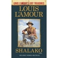 thumbnail image 1 of Louis L'Amour's Lost Treasures Shalako (Louis l'Amour's Lost Treasures), (Paperback), 1 of 1