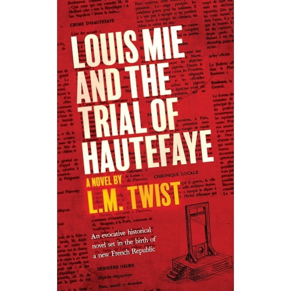 Louis Mie and the Trial of Hautefaye, (Hardcover)