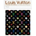 thumbnail image 1 of Louis Vuitton: A Passion for Creation: New Art, Fashion and Architecture (Hardcover), 1 of 1