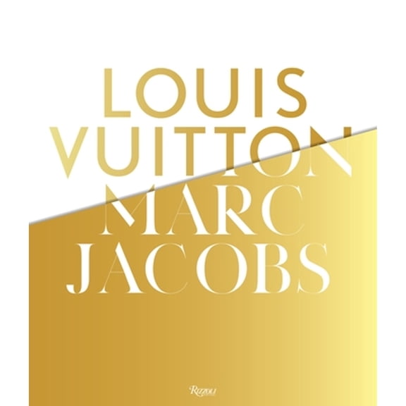 Pre-Owned Louis Vuitton / Marc Jacobs: In Association with the Musee Des Arts Decoratifs, Paris Hardcover