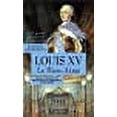thumbnail image 1 of Louis XV le bien aimé, 1 of 1