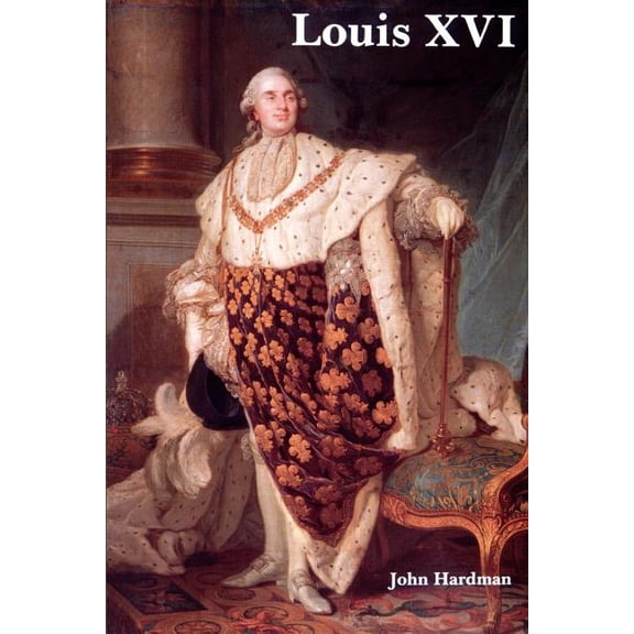 Louis XVI, (Paperback)