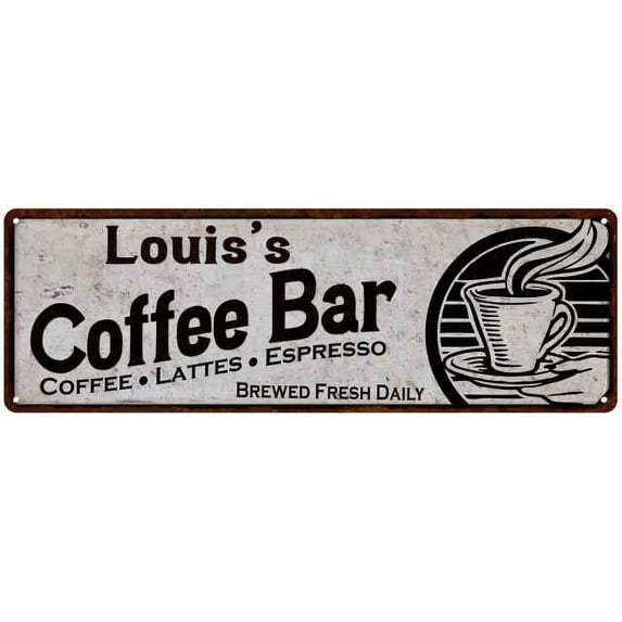 Louis's Coffee Bar Sign Kitchen Decor 6x18 106180007280
