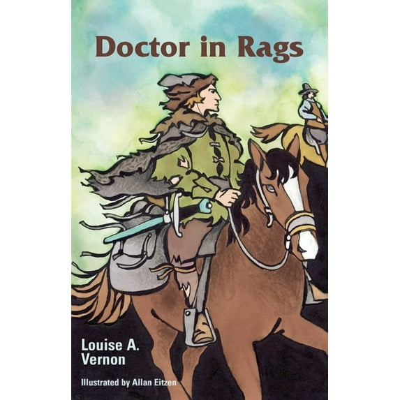 Louise A. Vernon Religious Heritage Doctor in Rags, (Paperback)