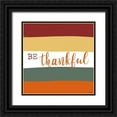 thumbnail image 1 of Louise, Gigi 15x15 Black Ornate Wood Framed with Double Matting Museum Art Print Titled - Be Thankful, 1 of 4