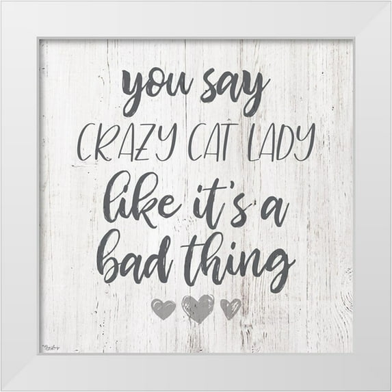 Louise, Gigi 15x15 White Modern Wood Framed Museum Art Print Titled - Cat Lady