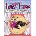 thumbnail image 1 of Pre-Owned Louise Trapeze Is Totally 100% Fearless (Paperback) 0553497421 9780553497427, 1 of 1