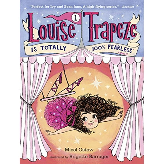 Pre-Owned Louise Trapeze Is Totally 100% Fearless (Paperback) 0553497421 9780553497427