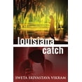 thumbnail image 1 of Louisiana Catch (Paperback) by Sweta Srivastava Vikram, 1 of 1